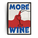MORE WINE