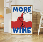 MORE WINE