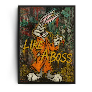 LIKE A BOSS